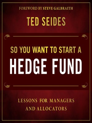 cover image of So You Want to Start a Hedge Fund